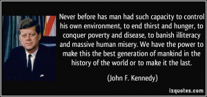 End Hunger Quotes More john f. kennedy quotes