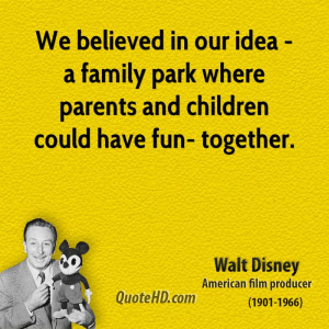 Walt Disney Quotes For Parents