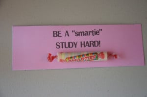 Be a SMARTIE and study hard! (smarties)
