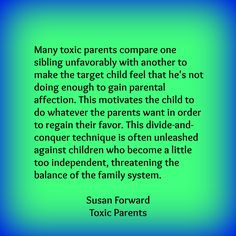 ... do whatever the parents want in order to regain their favor. This
