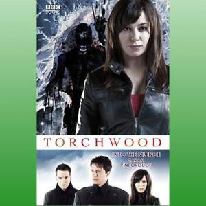 Details about Torchwood Into the Silence by Pinborough Sarah