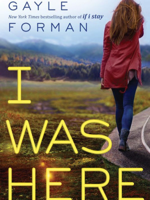 Book Buzz exclusive: New Gayle Forman excerpt, jacket