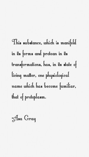 Asa Gray Quotes & Sayings