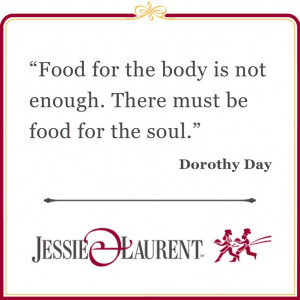 Dorothy Day Food Quote