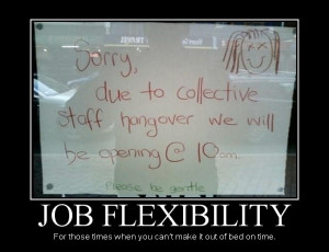 Job Flexibility…