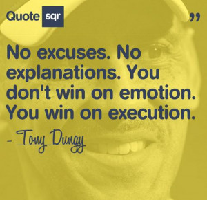 Quote by Tony Dungy