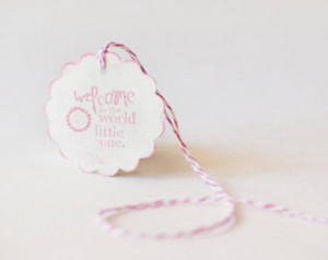 Welcome To the World Little One Tag s - Pink or Blue, Scalloped, Pre ...