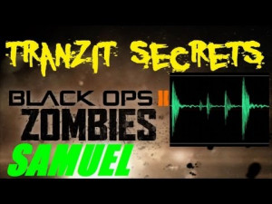 tranzit zombies secrets all samuel audio quotes part 1 tranzit