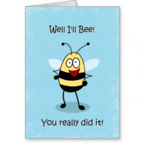 Congratulations Funny Bumble Bee Greeting Card