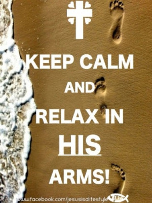 ... jesusisalifestyl arm keepcalm prayer request jesus christ keep calm