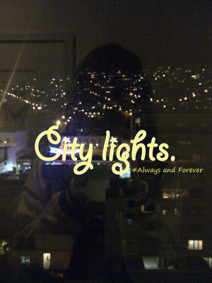 awesome, city, cool, fun, girl, lights, pretty, quote