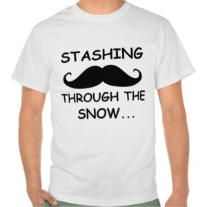 Funny Snow Quotes And Sayings Snow funny mustache quotes