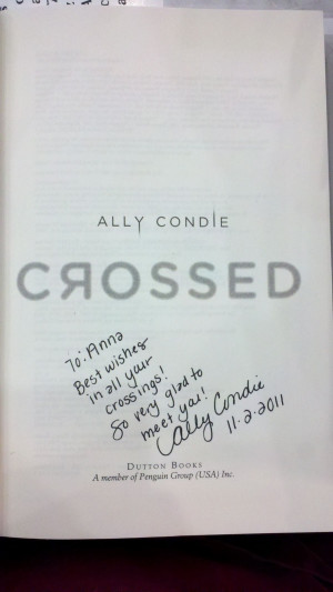 Crossed Ally Condie Ally condie crossed signing!