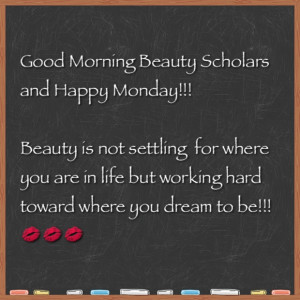 Monday Morning Beauty Quote
