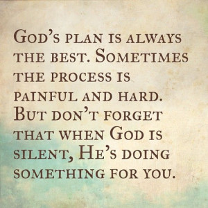 ... you.God Plans, Best God Quotes, God Is, God Quotes Hard Times Strength