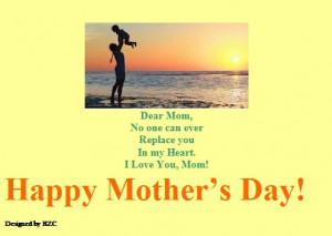 Mother's Day Quotes: No One Can Ever Replace You in My Heart - Sayings ...