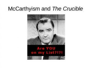 The Crucible And McCarthyism