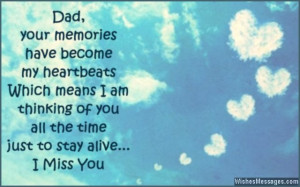 Sad missing you quote for dad after he passed away I Miss You Messages ...