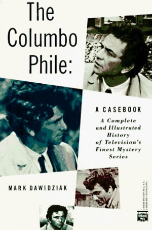 Start by marking “The Columbo Phile: A Casebook” as Want to Read: