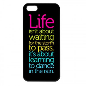 Life Quotes FOR CELL PHONE CASE Iphone 5c COVER