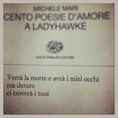 Cento poesie d'amore a Ladyhawke - Michele Mari, Einaudi More