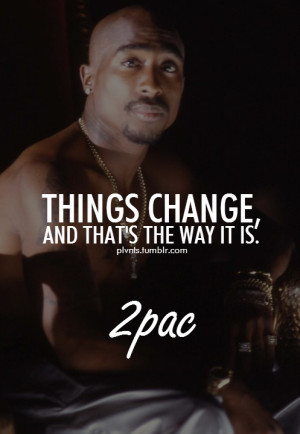Back > Quotes For > Tumblr Quotes Tupac