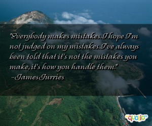 Everyone Makes Mistakes Quote Famousquotesabout
