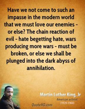 martin-luther-king-jr-leader-have-we-not-come-to-such-an-impasse-in ...