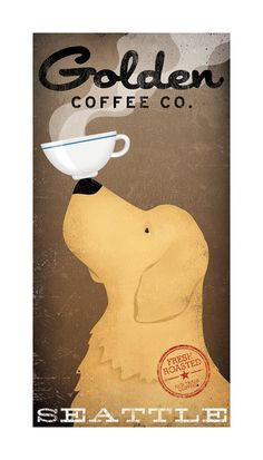golden retiev golden retrievers coffee ads poster dog books coffee ...