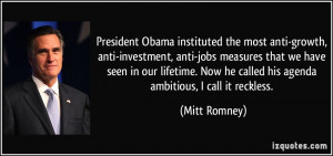 President Obama instituted the most anti-growth, anti-investment, anti ...