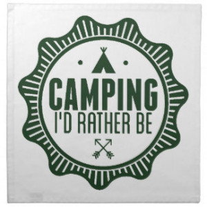 Rather Be Camping Printed Napkins