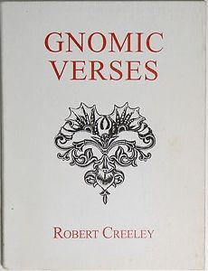 Gnomic-Verses-Poetry-Signed-by-Robert-Creeley-52-of-500-Zasterle-Press ...