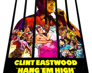 Clint Eastwood - Hang Em High - Hom e Theater Decor - Classic Western ...