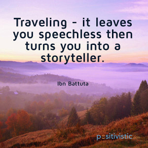 another quote on traveling: ibn battuta traveling speechless ...
