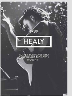 Matt Healy quote Music, Matty Healy Quotes, Matthew Healy, Matt Healy ...