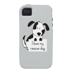 love my Rescue Dog Cute Cartoon Quote animal iPhone 4 Case