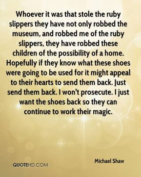 Slippers Quotes