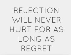... quotes about rejects baby quotes no regrets hurts quotes rejects