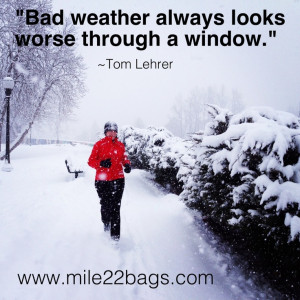 Bad weather looks worse through a window....thank goodness! My race ...