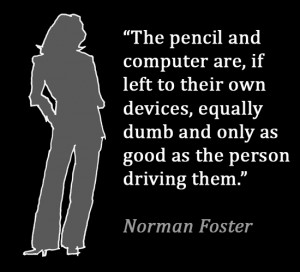 Architecture quote Norman Foster