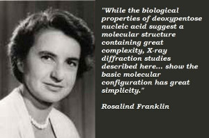 Rosalind franklin famous quotes 4