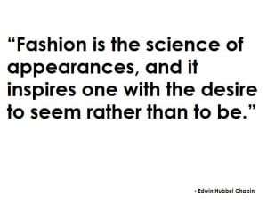Randome fashion quotes of the week