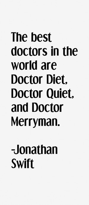 the best doctors in the world are doctor diet doctor quiet and doctor ...