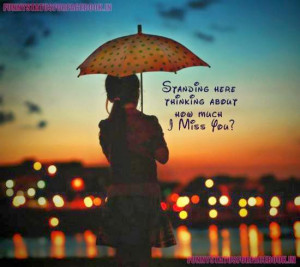 Quotes SMS Wallpapers,I Miss You facebook status,I Miss You fb status ...