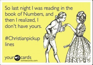 here is a great christian pick up line do you think christian pick up ...