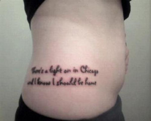 Fall out boy song lyric about chicago that means alot to me.