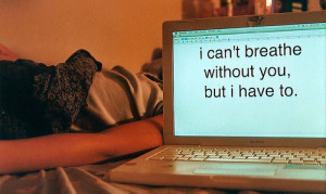 I Can't Breathe Without You Quotes