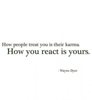 How people treat you quote