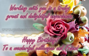 Happy Birthday wishes for colleagues, office mates,boss and co workers ...