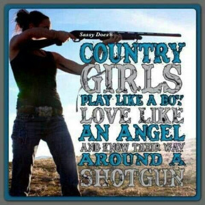 country girl quotes | Country girls